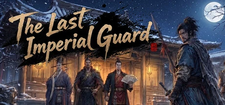 Games like The Last Imperial Guard
