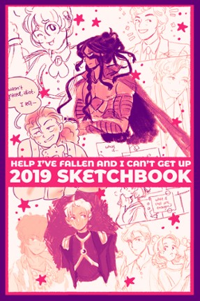 2019 Sketchbook: HELP I'VE FALLEN AND I CAN'T GET UP Game Cover