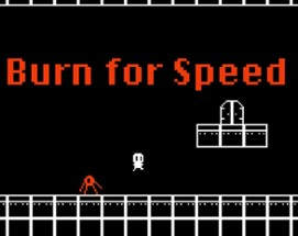 Burn for Speed Image