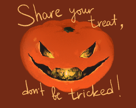 Share Your Treat, Don't be Tricked! Game Cover