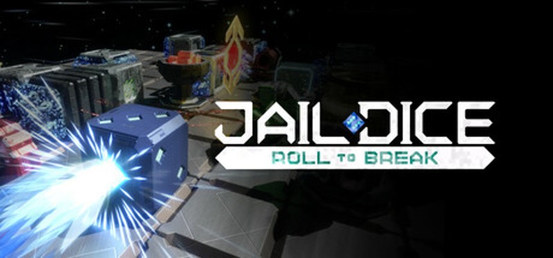 JAIL DICE: Roll to Break Image