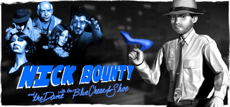 Nick Bounty: The Dame with the Blue Chewed Shoe. Image