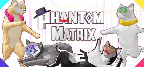 Games like Phantom Matrix