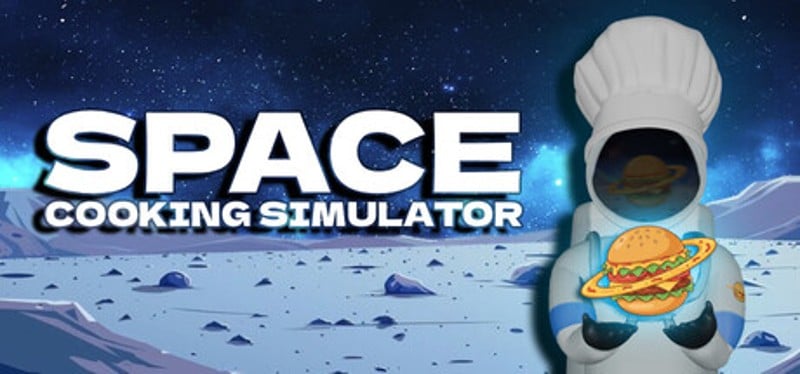 Space Cooking Simulator Image
