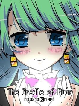 Games like The Cradle of Ruin