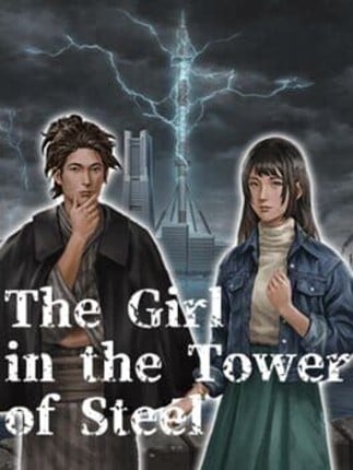 The Girl in the Tower of Steel Game Cover