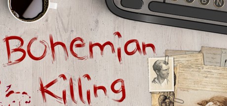 Games like Bohemian Killing
