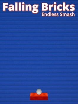 Games like Falling Bricks: Endless Smash