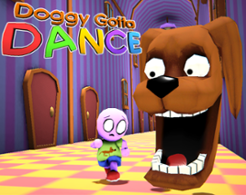 Doggy Gotta Dance Image