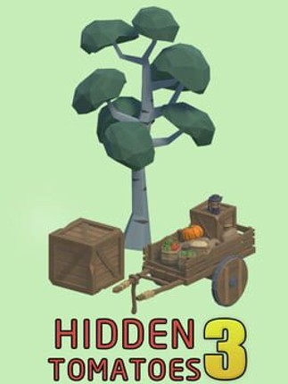 Hidden Tomatoes 3 Image