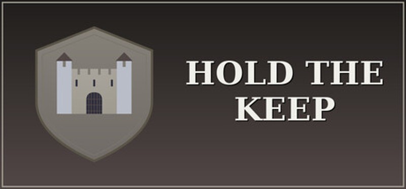 Hold the Keep Image