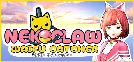 Games like NekoClaw: Waifu Catcher