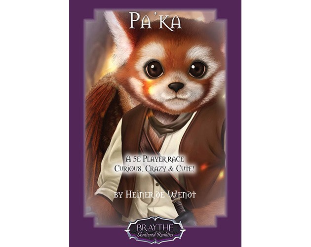 Games like Pa'ka - 5E Player Race - Curious, Crazy & Cute!