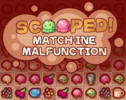 Games like Scooped! Matchine Malfunction