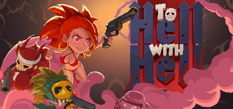 To Hell with Hell Game Cover