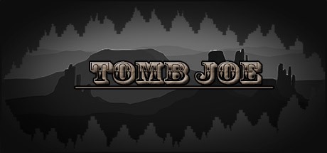 Games like Tomb Joe