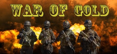 War Of Gold Image