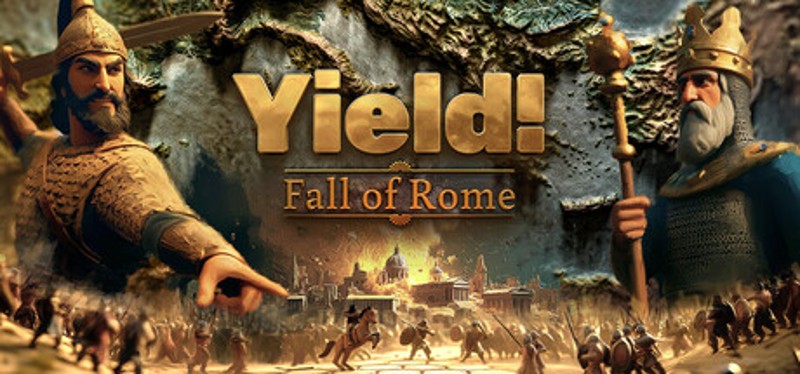 Yield! Fall of Rome Image