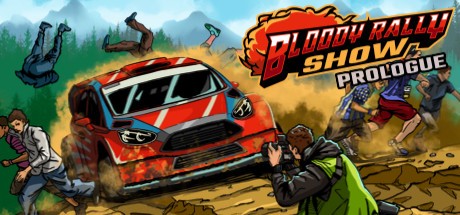 Games like Bloody Rally Show: Prologue