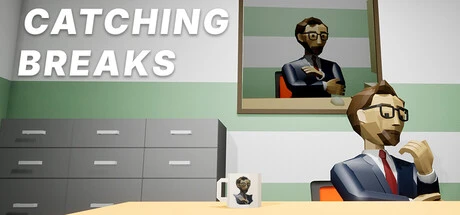 Games like Catching Breaks