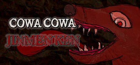 Games like CowaCowa: Jinmenken