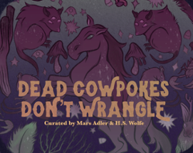 Dead Cowpokes Don't Wrangle Image