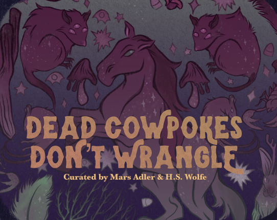 Dead Cowpokes Don't Wrangle Game Cover