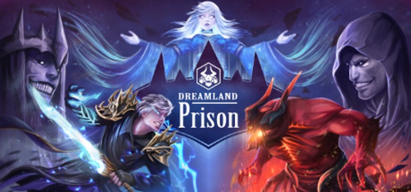 Dreamland Prison Image