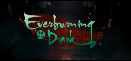 Games like Everburning Dark 长夜余烬