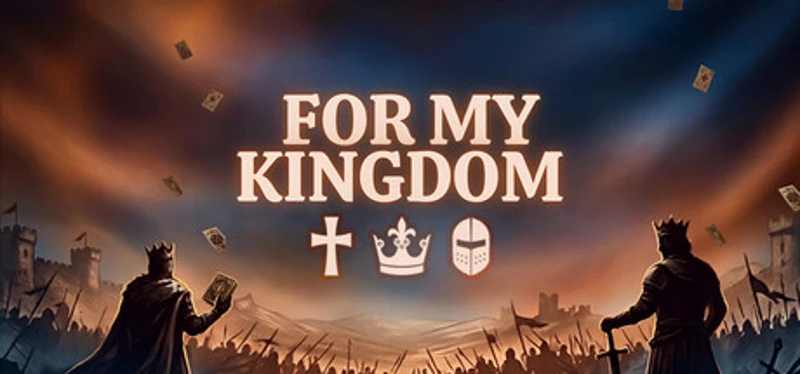 For My Kingdom Image