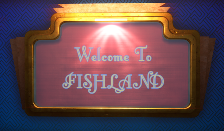 FISHLAND Image