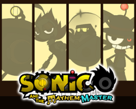 Sonic and the Mayhem Master Image