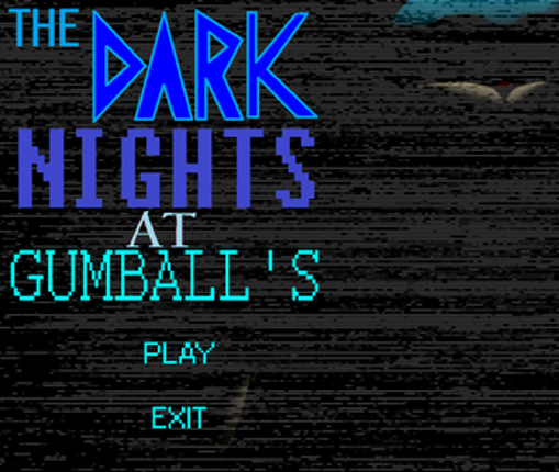 The Dark Nights At Gumball's screenshot