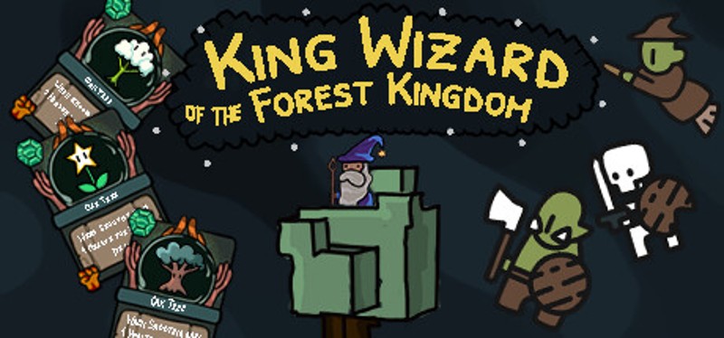 King Wizard, of the Forest Kingdom Image