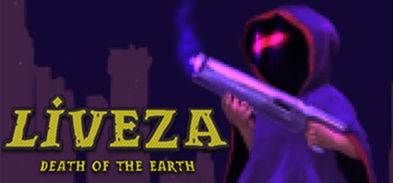 Liveza: Death of the Earth Game Cover