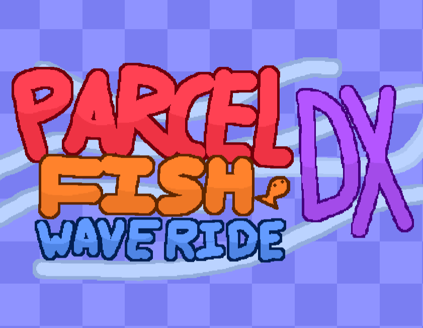 Games like Parcel Fish Wave Ride DX
