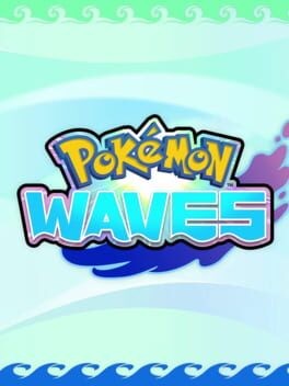 Games like Pokémon Waves