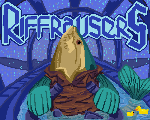 Games like RIFFRAUSERS