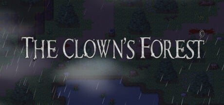 Games like The Clown's Forest
