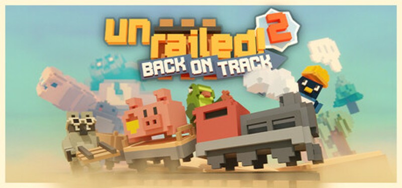 Unrailed 2: Back on Track Game Cover