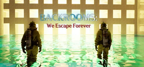 Games like BACKROOMS: We Escape Forever