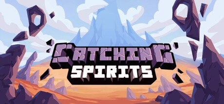 Games like Catching Spirits