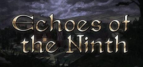 Games like Echoes of the Ninth