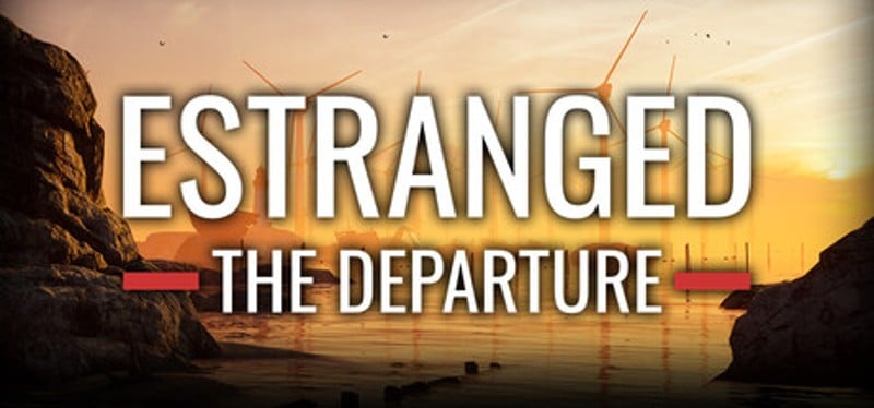 Estranged: The Departure Image