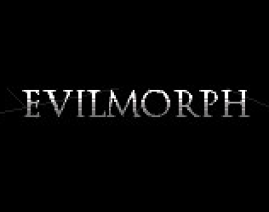 EvilMorph Image