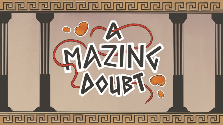 A Mazing Doubt Image