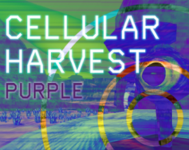 Cellular Harvest: Purple Image