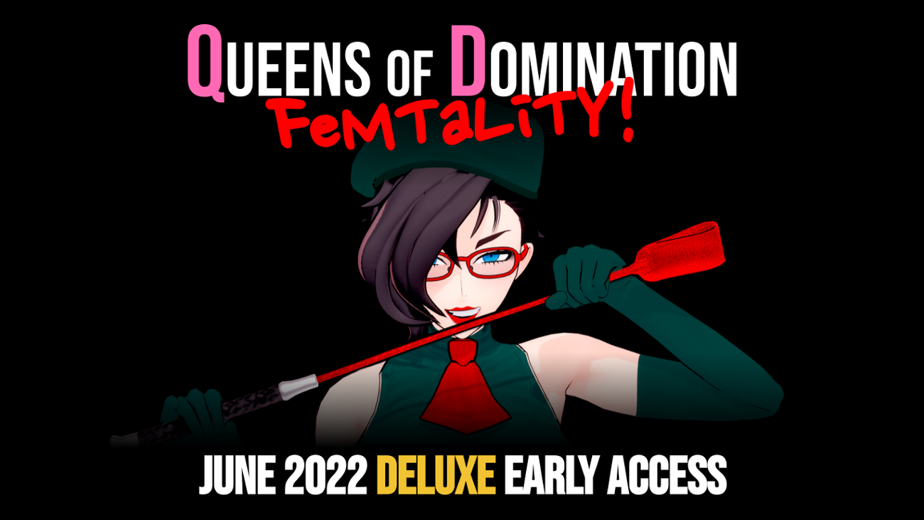 Games like Queens of Domination: FEMTALITY DELUXE EARLY ACCESS June 2022 Patreon
