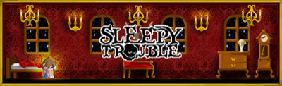 Sleepy Trouble Image