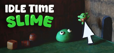 Games like Idle Time Slime